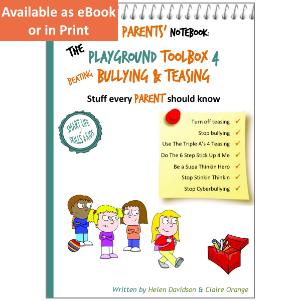 Parents' Notebook - Playground Toolbox 4 Beating Bullying & Teasing