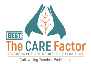 BEST Programs 4 Kids - The CARE Factor for Teacher Wellbeing